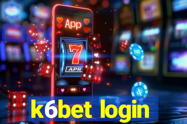 k6bet login